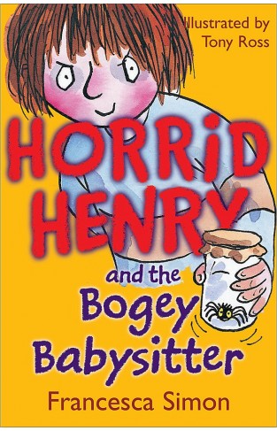 Horrid Henry And The Bogey Babysitter